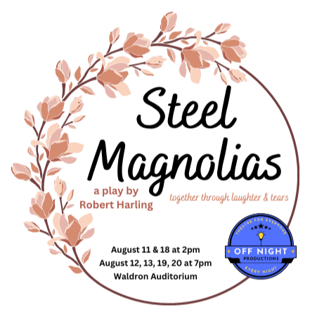 Steel Magnolias